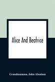 Alice And Beatrice