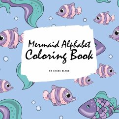 Mermaid Alphabet Coloring Book for Children (8.5x8.5 Coloring Book / Activity Book) - Blake, Sheba