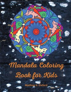 Mandala coloring book for kids - Oxford, Mathias G.