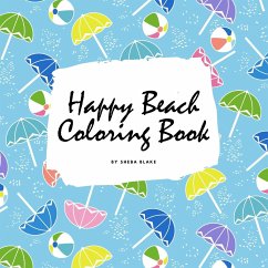 Happy Beach Coloring Book for Children (8.5x8.5 Coloring Book / Activity Book) - Blake, Sheba