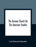 The German Church On The American Frontier