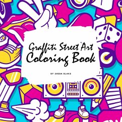 Graffiti Street Art Coloring Book for Children (8.5x8.5 Coloring Book / Activity Book) - Blake, Sheba