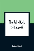 The Jolly Book Of Boxcraft