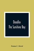 Doodles; The Sunshine Boy