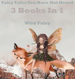 Fairy Tales You Have Not Heard - Fairy, Wild