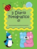 Il Diario fotografico di... Dalla gravidanza al quinto anno. Per crescere insieme passo dopo passo: Versione Unisex, Bambino e Bambina (Verde)