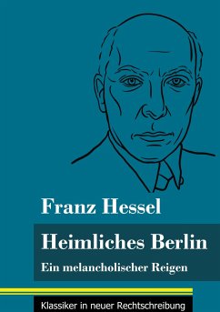 Heimliches Berlin - Hessel, Franz