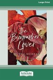 The Biographer's Lover (16pt Large Print Edition)