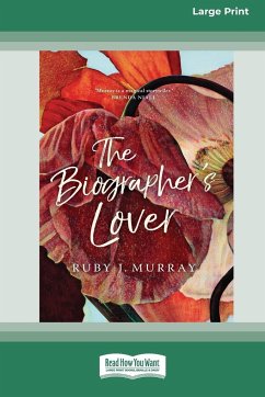 The Biographer's Lover (16pt Large Print Edition) - Murray, Ruby J