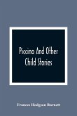 Piccino And Other Child Stories