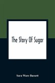 The Story Of Sugar