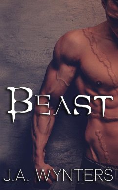 Beast (a Beauty and the Beast retelling) - Wynters, Jane