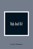 Rob And Kit