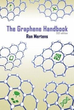 The Graphene Handbook - Mertens, Ron