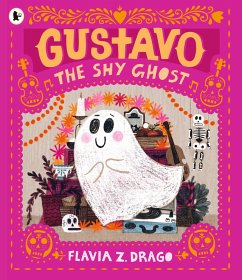 Gustavo, the Shy Ghost - Drago, Flavia Z.