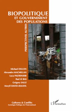 Biopolitique et gouvernement des populations - Roudil, Nadine; Caraës, Marie-Haude; Landier, Hubert; Grall, Yvon; Gioffredi, Paule; Magassa, Hamidou