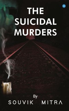 The Suicidal Murders - Mitra, Souvik