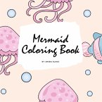 Mermaid Coloring Book for Children (8.5x8.5 Coloring Book / Activity Book)