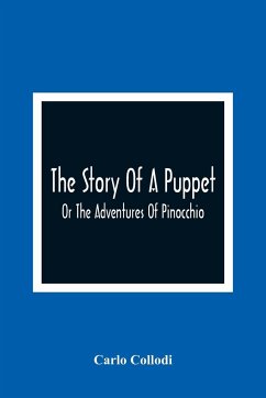 The Story Of A Puppet - Collodi, Carlo
