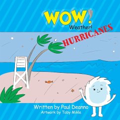 WOW! Weather! Hurricanes - Deanno, Paul