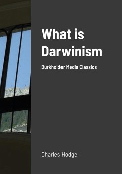 What is Darwinism - Hodge, Charles