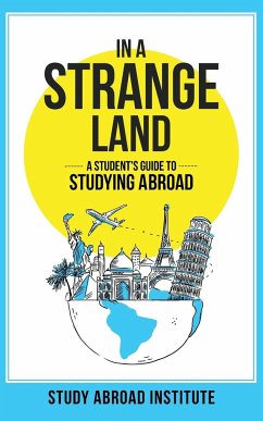 In a Strange Land - Study Abroad Institute