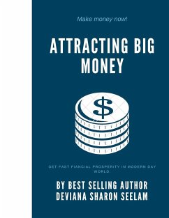 Attracting Big Money - Seelam, Deviana Sharon