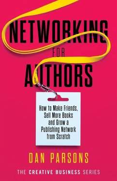 Networking for Authors - Parsons, Dan