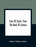 Lives Of Saints, From The Book Of Lismore