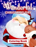 Wonderful Christmas Day Coloring Book
