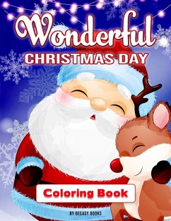 Wonderful Christmas Day Coloring Book - Books, Deeasy