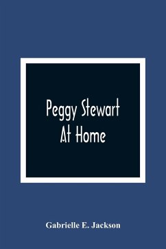 Peggy Stewart At Home - E. Jackson, Gabrielle