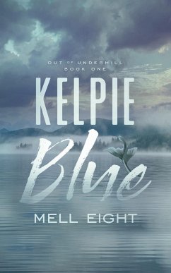 Kelpie Blue - Eight, Mell