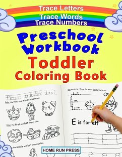 Preschool Workbook Toddler Coloring Book - Home Run Press, Llc; Tbd