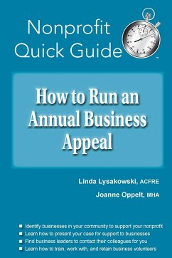 How to Run an Annual Business Appeal - Lysakowski, Linda; Oppelt, Joanne