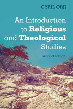 An Introduction to Religious and Theological Studies, Second Edition - Orji, Cyril