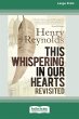 This Whispering in Our Hearts Revisited... - Bild 1