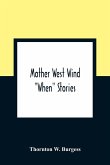 Mother West Wind &quote;When&quote; Stories