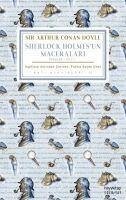 Sherlock Holmesun Maceralari Öyküler - Cilt 1 - Arthur Conan Doyle