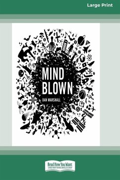 Mind Blown (16pt Large Print Edition) - Marshall, Dan