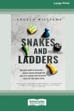 Snakes and Ladders (16pt Large Print Edition) - Williams, Angela