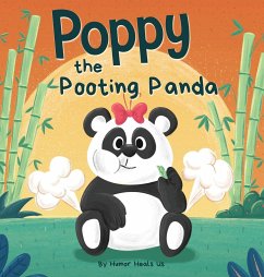 Poppy the Pooting Panda - Heals Us, Humor