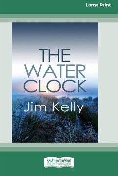 The Water Clock (16pt Large Print Edition) - Kelly, Jim