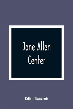 Jane Allen - Bancroft, Edith