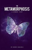 The Metamorphosis