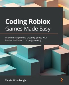 Coding Roblox Games Made Easy - Brumbaugh, Zander