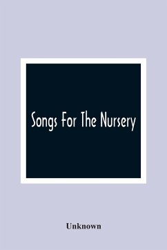 Songs For The Nursery - Unknown