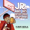 Jr. And His Basketball Dreams (eBook,... - Bild 1