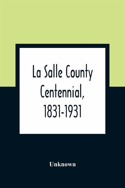 La Salle County Centennial, 1831-1931