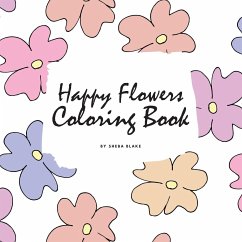 Cover Happy Flowers Coloring Book for Children (8.5x8.5 Coloring Book / Activity Book)